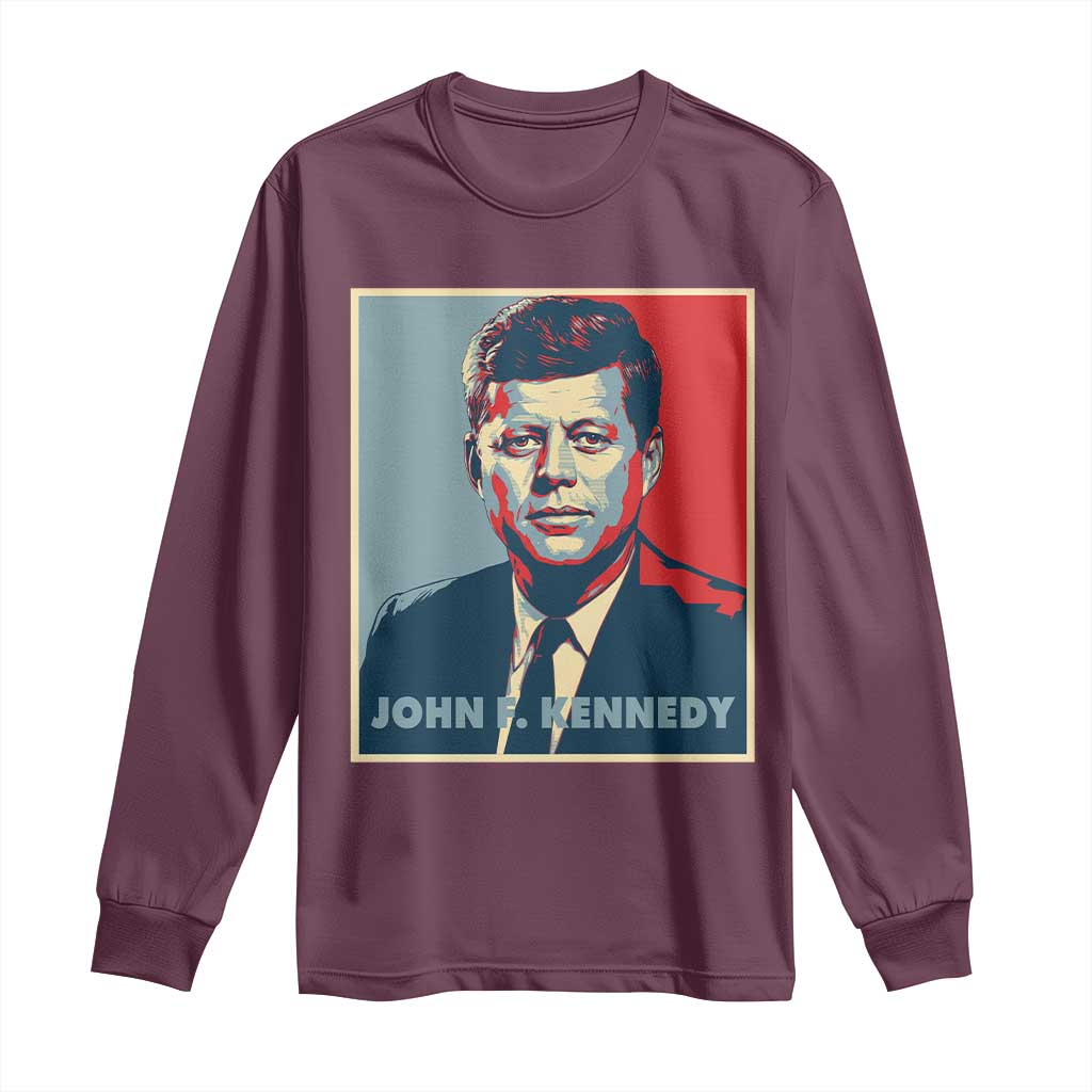 John F Kennedy Long Sleeve Shirt American President History US Presidential Leader TS14 Maroon Print Your Wear