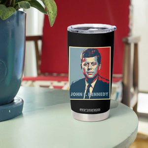 John F Kennedy Tumbler Cup American President History US Presidential Leader TS14 Print Your Wear