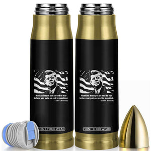 John F Kennedy Quote Bullet Tumbler American Flag US President TS14 Black Print Your Wear