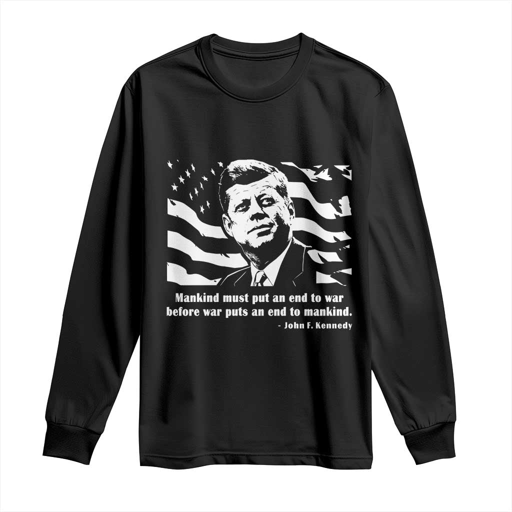 John F Kennedy Quote Long Sleeve Shirt American Flag US President TS14 Black Print Your Wear