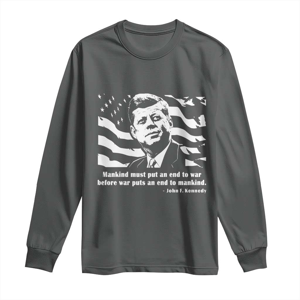 John F Kennedy Quote Long Sleeve Shirt American Flag US President TS14 Dark Heather Print Your Wear