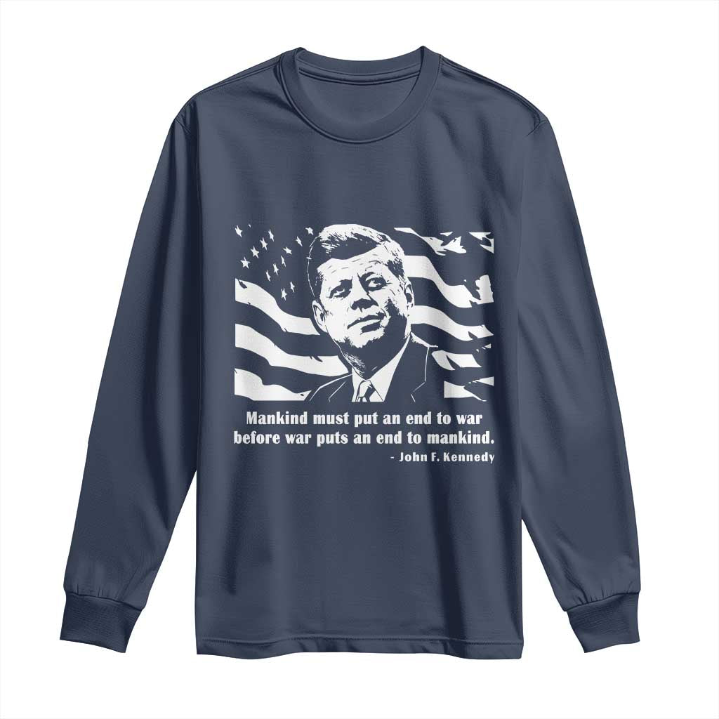 John F Kennedy Quote Long Sleeve Shirt American Flag US President TS14 Navy Print Your Wear