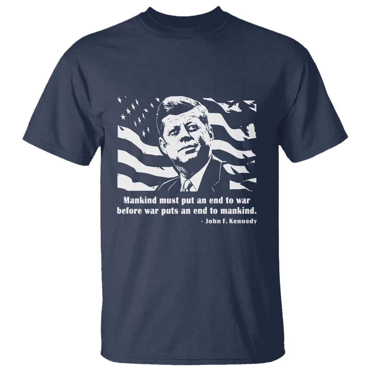 John F Kennedy Quote T Shirt American Flag US President TS14 Navy Print Your Wear