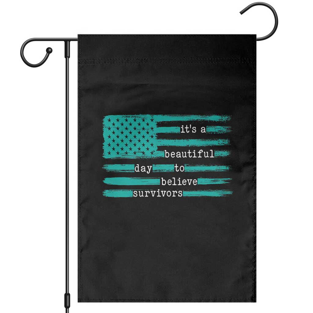 Sexual Assault Awareness Garden Flag It's a Beautiful Day To Believe Survivors TS14 Black Print Your Wear