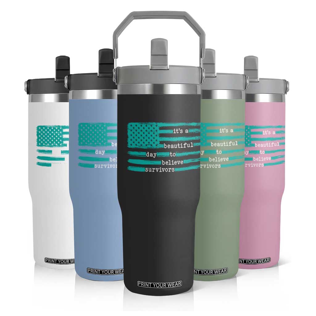 Sexual Assault Awareness Flip Straw Tumbler It's a Beautiful Day To Believe Survivors TS14 Print Your Wear
