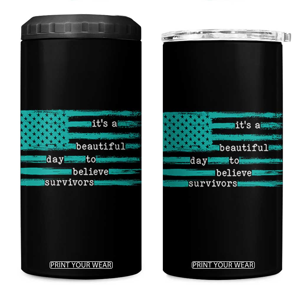 Sexual Assault Awareness 4 in 1 Can Cooler Tumbler It's a Beautiful Day To Believe Survivors TS14 One Size: 16 oz Black Print Your Wear