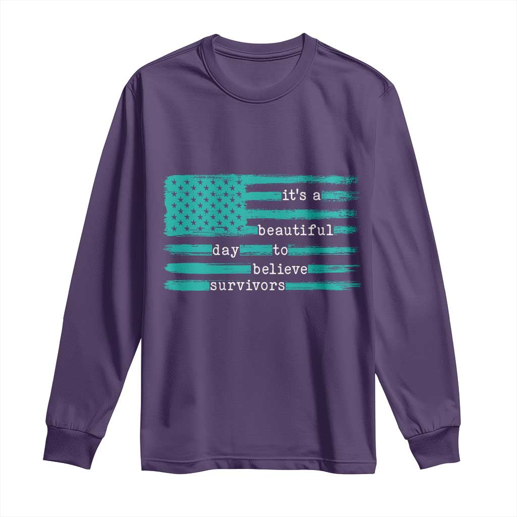 Sexual Assault Awareness Long Sleeve Shirt It's a Beautiful Day To Believe Survivors TS14 Purple Print Your Wear