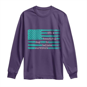 Sexual Assault Awareness Long Sleeve Shirt It's a Beautiful Day To Believe Survivors TS14 Purple Print Your Wear
