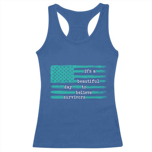 Sexual Assault Awareness Racerback Tank Top It's a Beautiful Day To Believe Survivors TS14 Royal Blue Print Your Wear