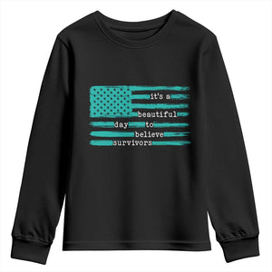 Sexual Assault Awareness Youth Sweatshirt It's a Beautiful Day To Believe Survivors TS14 Black Print Your Wear