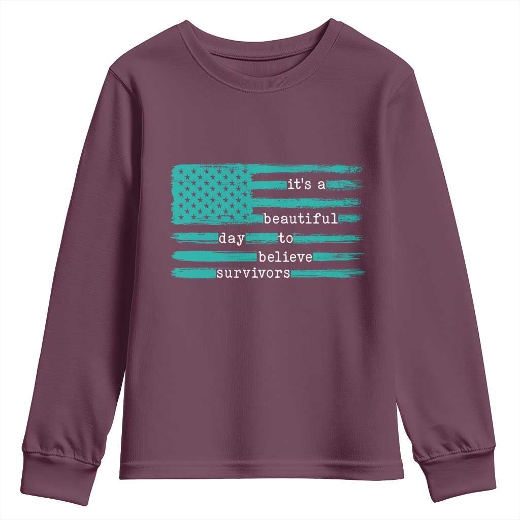 Sexual Assault Awareness Youth Sweatshirt It's a Beautiful Day To Believe Survivors TS14 Maroon Print Your Wear