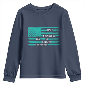 Sexual Assault Awareness Youth Sweatshirt It's a Beautiful Day To Believe Survivors TS14 Navy Print Your Wear