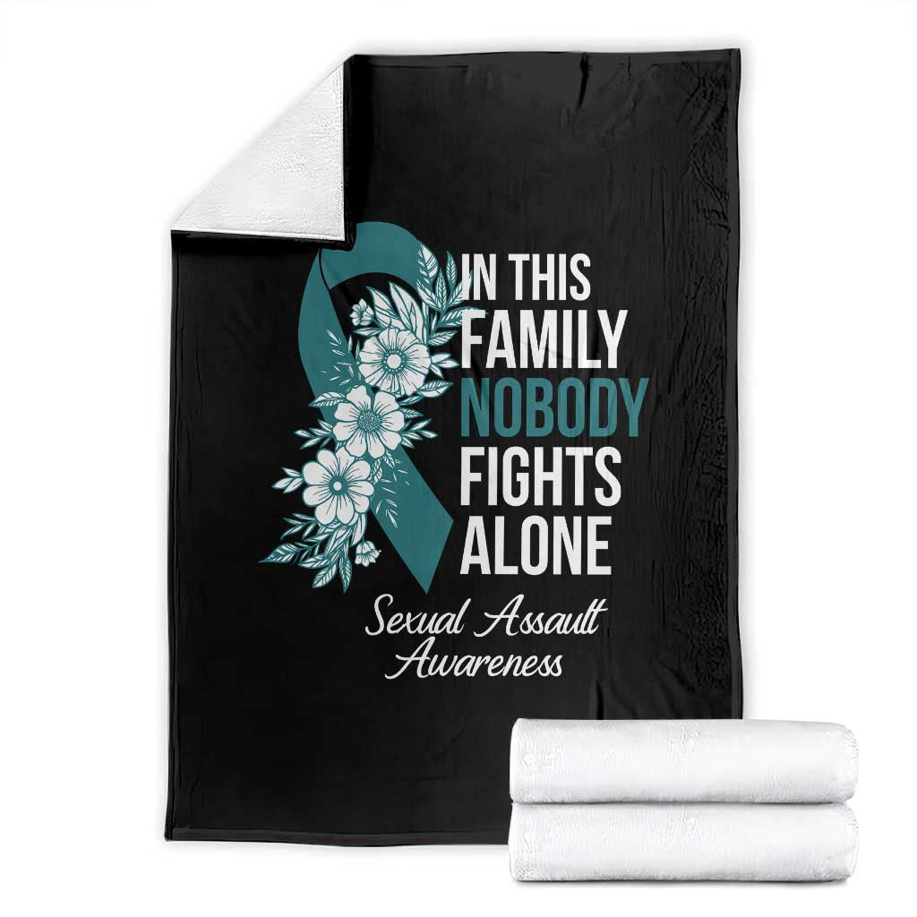 Sexual Assault Awareness Throw Blanket In This Family Nobody Fights Alone TS14 Black Print Your Wear