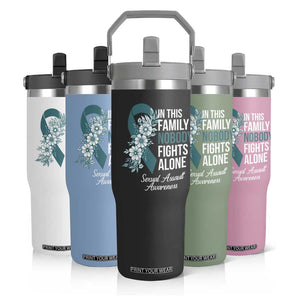 Sexual Assault Awareness Flip Straw Tumbler In This Family Nobody Fights Alone TS14 Print Your Wear
