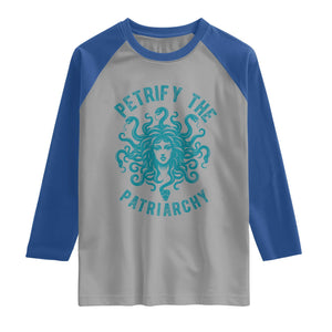Sexual Assault Awareness Raglan Shirt Petrify The Patriarchy Medusa Feminism TS14 Sport Gray Royal Print Your Wear