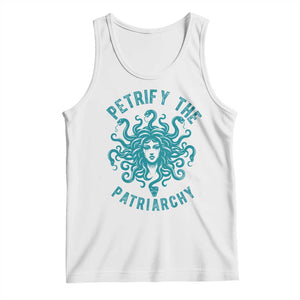 Sexual Assault Awareness Tank Top Petrify The Patriarchy Medusa Feminism TS14 White Print Your Wear