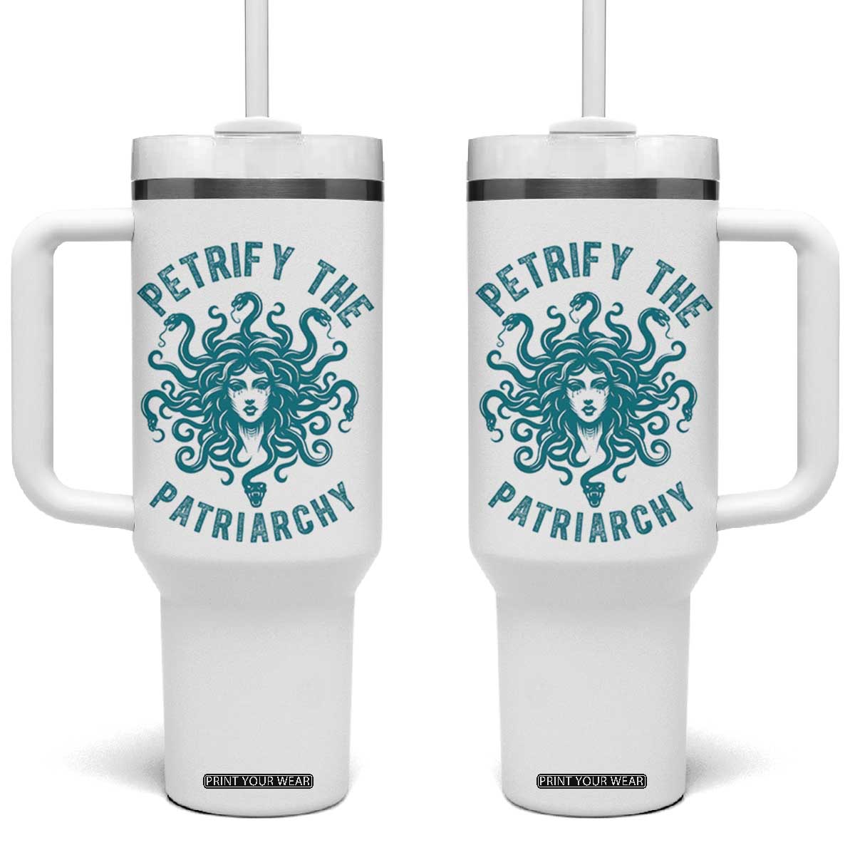 Sexual Assault Awareness Tumbler With Handle Petrify The Patriarchy Medusa Feminism TS14 One Size: 40 oz White Print Your Wear