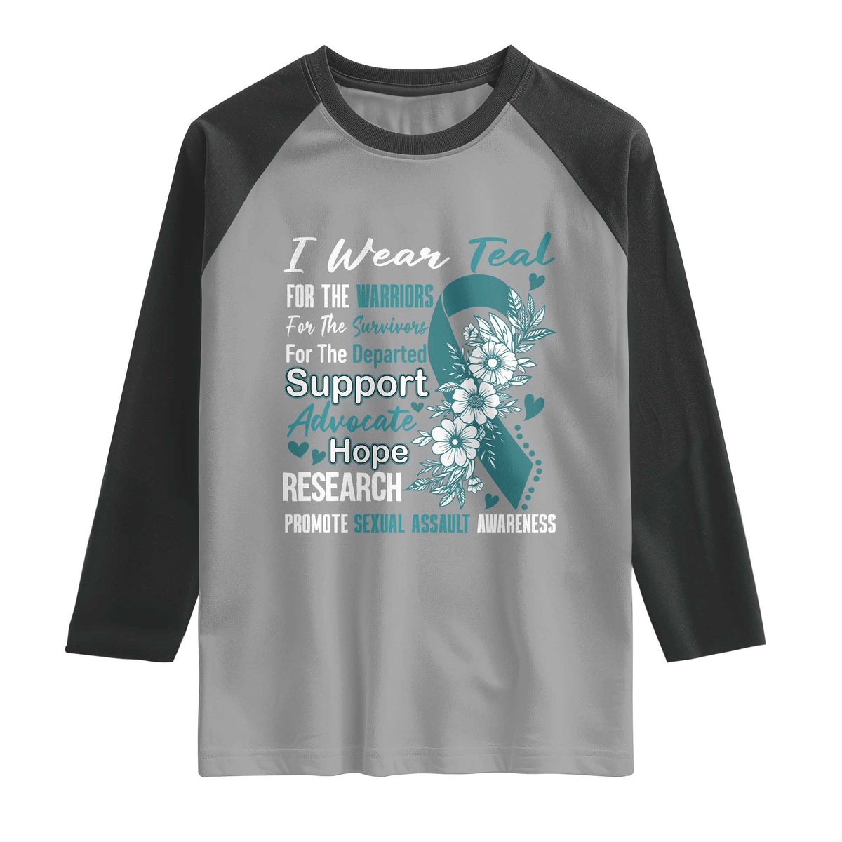 Sexual Assault Awareness Raglan Shirt Teal Ribbon Flower TS14 Sport Gray Black Print Your Wear