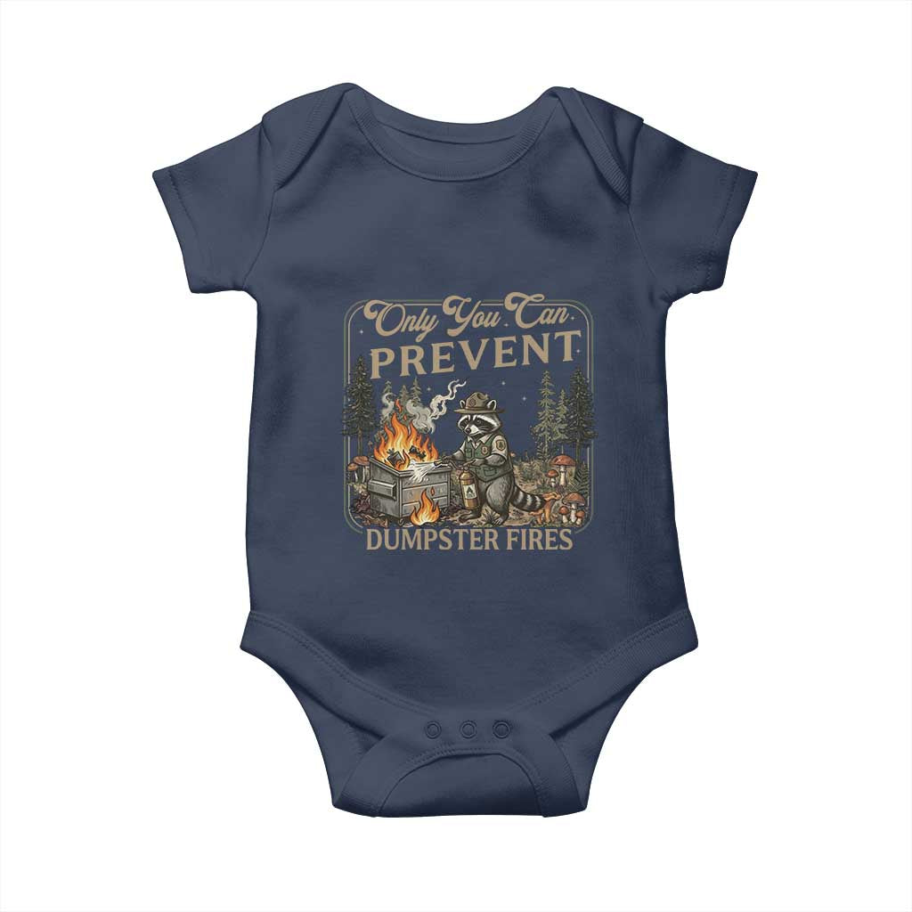 Only You Can Prevent Dumpster Fires Baby Onesie Funny Raccoon Mental Health Meme TS14 Navy Print Your Wear