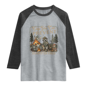Only You Can Prevent Dumpster Fires Raglan Shirt Funny Raccoon Mental Health Meme TS14 Heather Gray Heather Charcoal Print Your Wear