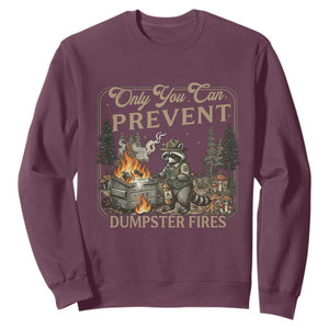 Only You Can Prevent Dumpster Fires Sweatshirt Funny Raccoon Mental Health Meme TS14 Maroon Print Your Wear