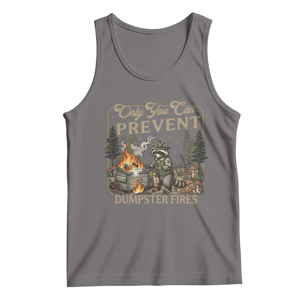 Only You Can Prevent Dumpster Fires Tank Top Funny Raccoon Mental Health Meme TS14 Deep Heather Print Your Wear