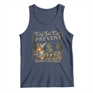 Only You Can Prevent Dumpster Fires Tank Top Funny Raccoon Mental Health Meme TS14 Navy Print Your Wear