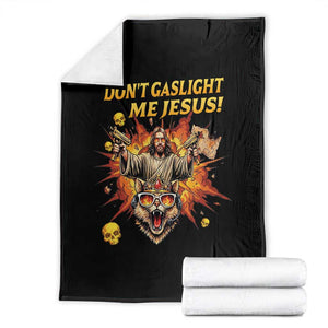 Don't Gaslight Me Jesus Throw Blanket Funny Princess Cat Sci-Fi Book Lover TS14 Black Print Your Wear