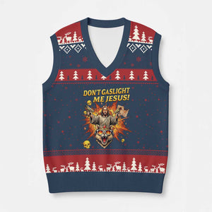 Don't Gaslight Me Jesus V-Neck Knit Sweater Vest Funny Princess Cat Sci-Fi Book Lover TS14 Navy Red Print Your Wear