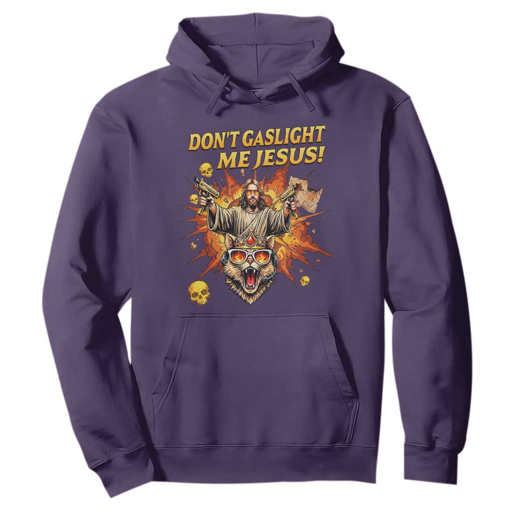 Don't Gaslight Me Jesus Hoodie Funny Princess Cat Sci-Fi Book Lover TS14 Purple Print Your Wear