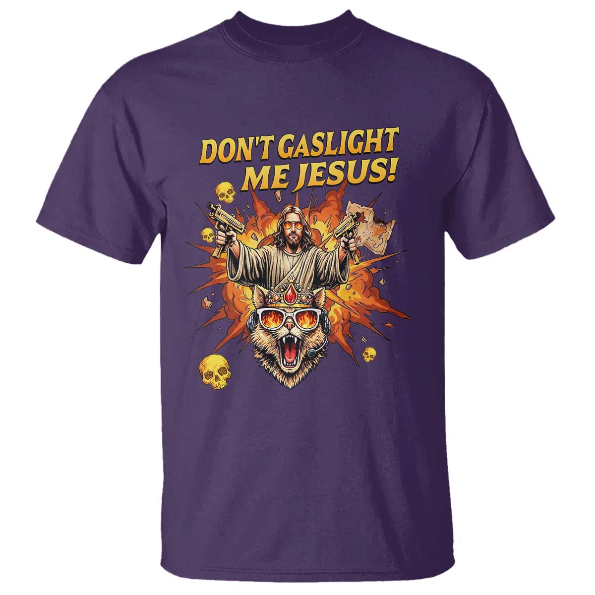 Don't Gaslight Me Jesus T Shirt Funny Princess Cat Sci-Fi Book Lover TS14 Purple Print Your Wear