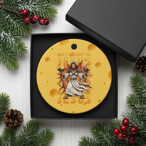 Don't Gaslight Me Jesus Ceramic Ornament Funny Princess Cat Christian Meme TS14 1pc Yellow Cheese Print Your Wear