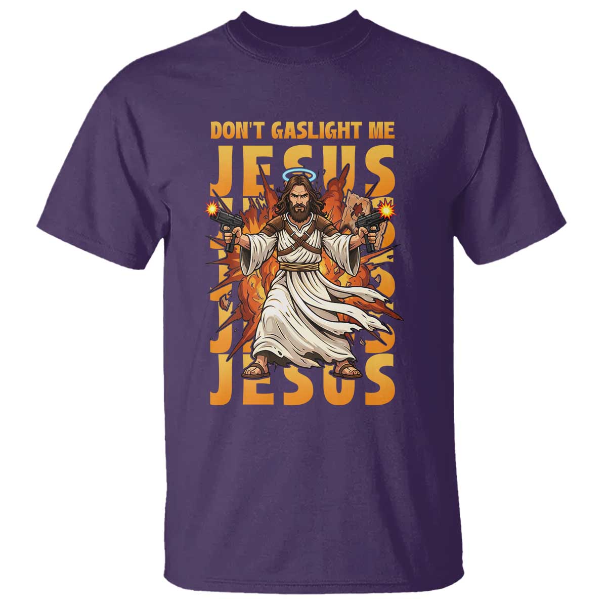 Don't Gaslight Me Jesus T Shirt Funny Princess Cat Christian Meme TS14 Purple Print Your Wear