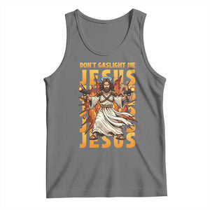 Don't Gaslight Me Jesus Tank Top Funny Princess Cat Christian Meme TS14 Black Heather Print Your Wear