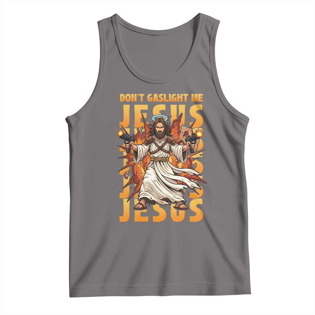 Don't Gaslight Me Jesus Tank Top Funny Princess Cat Christian Meme TS14 Deep Heather Print Your Wear