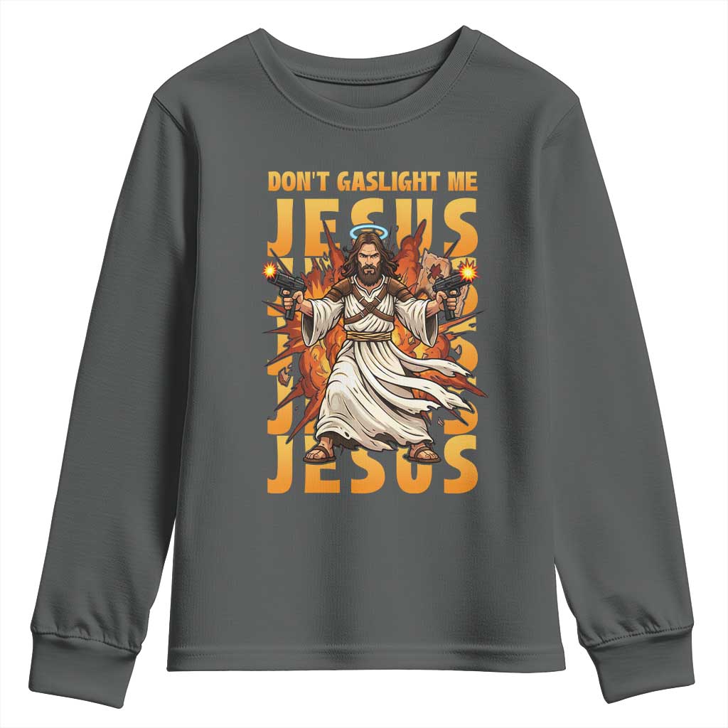 Don't Gaslight Me Jesus Youth Sweatshirt Funny Princess Cat Christian Meme TS14 Dark Heather Print Your Wear