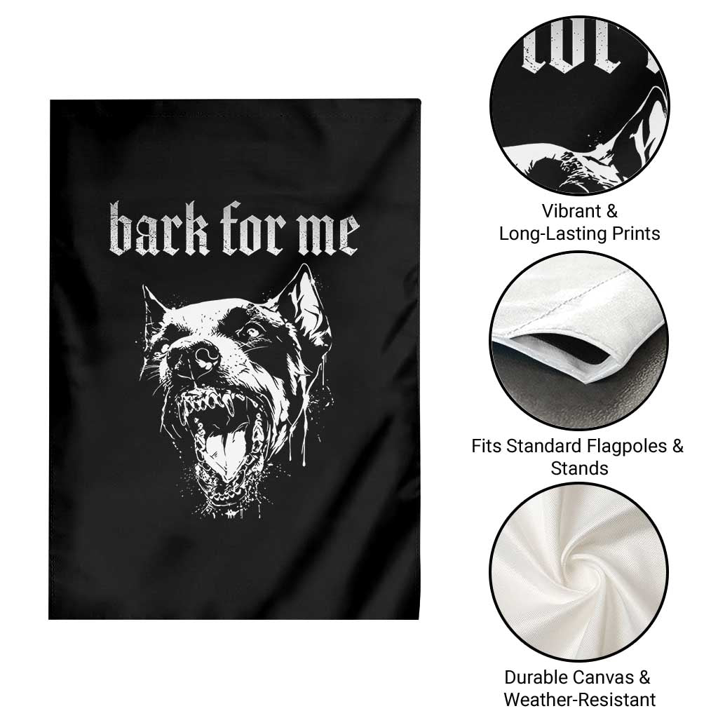 Bark For Me Garden Flag Gothic Dog Graphic TS14 Print Your Wear
