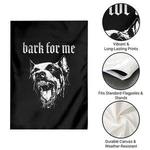 Bark For Me Garden Flag Gothic Dog Graphic TS14 Print Your Wear
