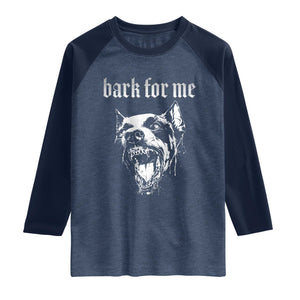 Bark For Me Raglan Shirt Gothic Dog Graphic TS14 Heather Denim Navy Print Your Wear