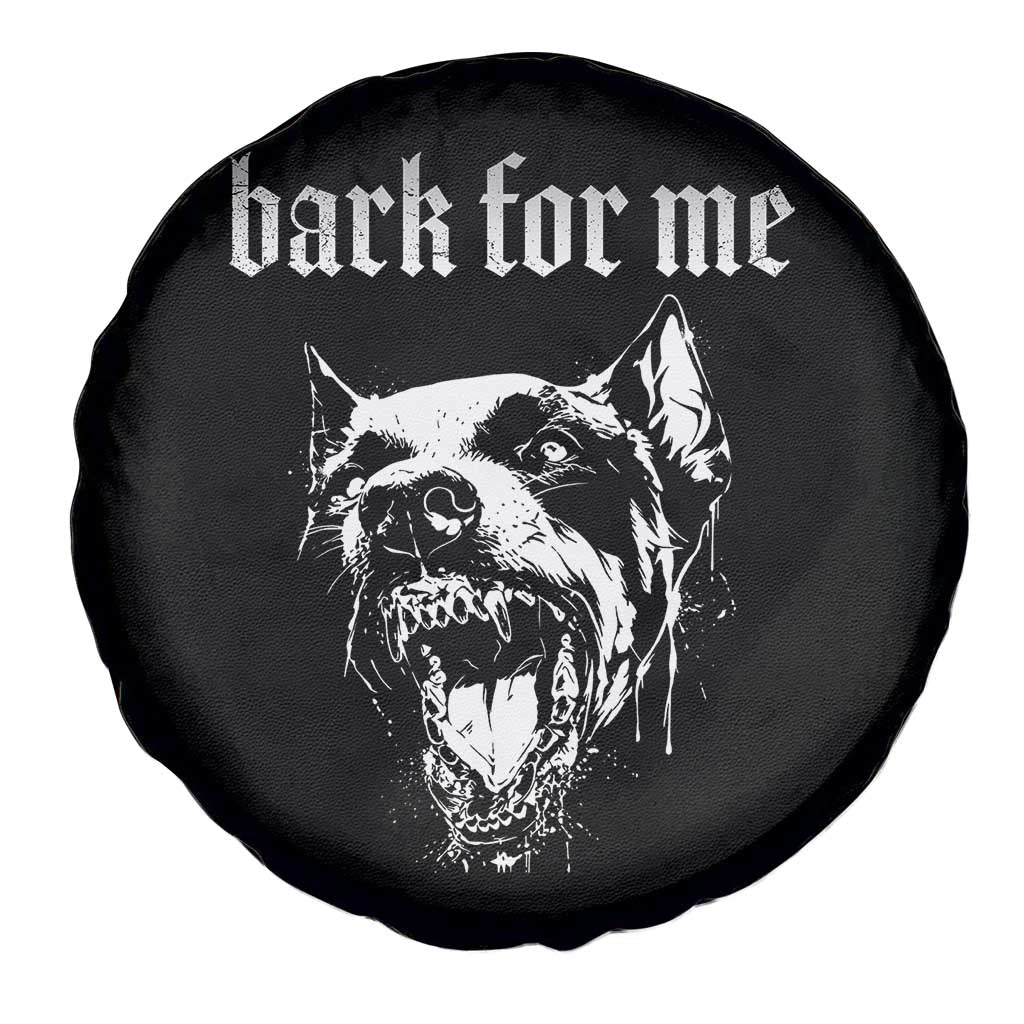 Bark For Me Spare Tire Cover Gothic Dog Graphic TS14 Print Your Wear