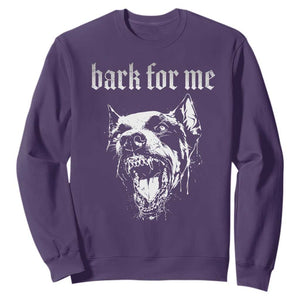 Bark For Me Sweatshirt Gothic Dog Graphic TS14 Purple Print Your Wear