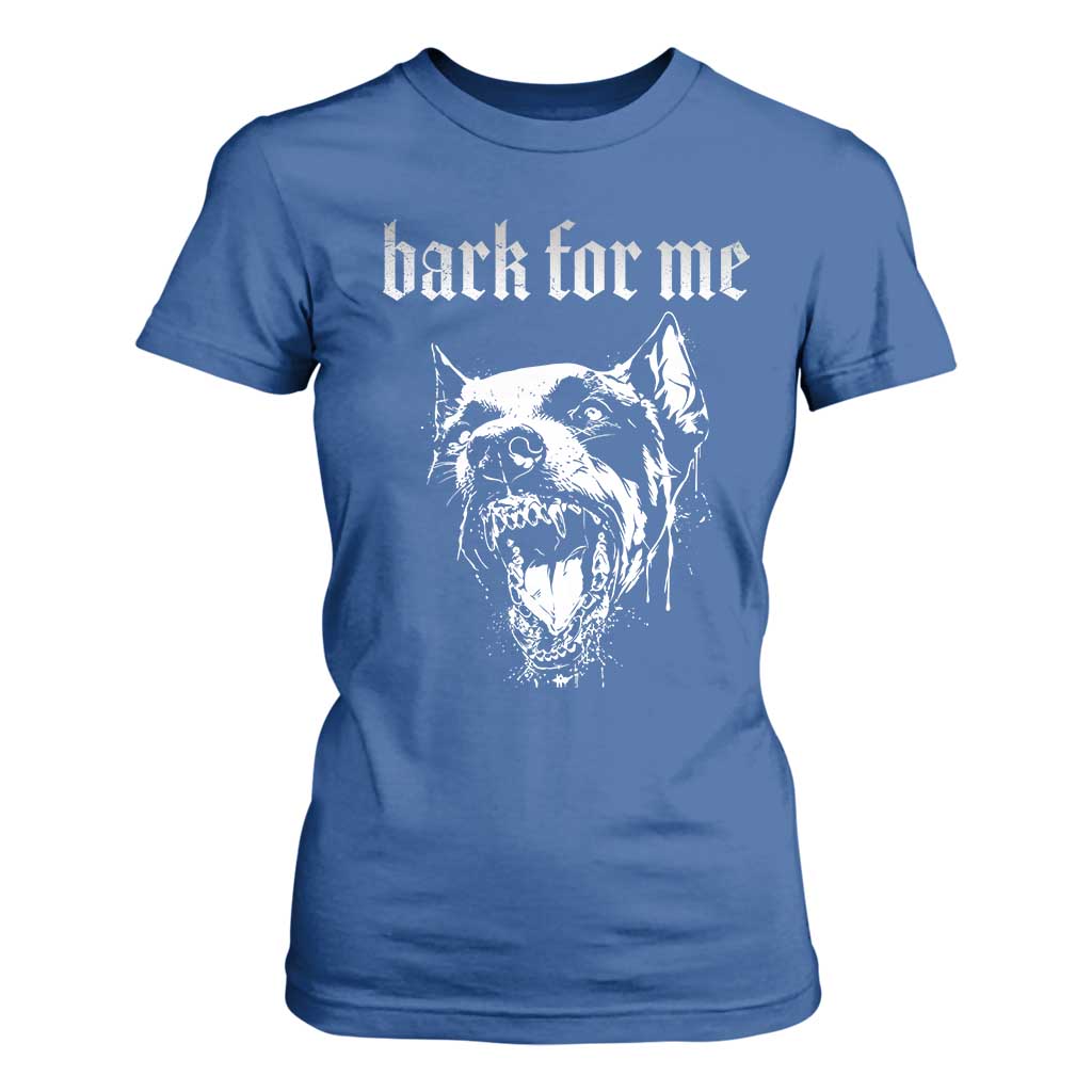 Bark For Me T Shirt For Women Gothic Dog Graphic TS14 Royal Blue Print Your Wear