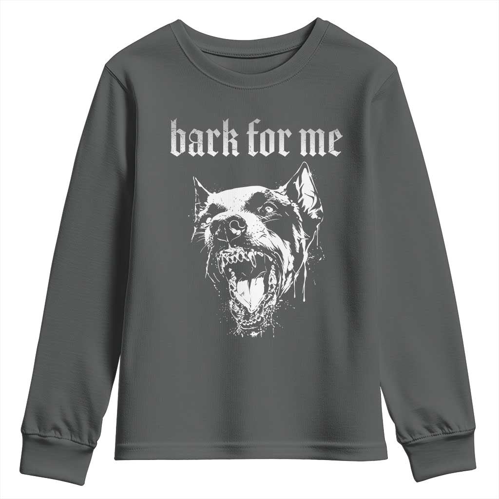 Bark For Me Youth Sweatshirt Gothic Dog Graphic TS14 Dark Heather Print Your Wear