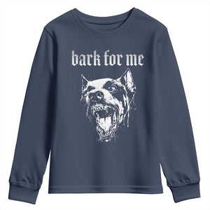 Bark For Me Youth Sweatshirt Gothic Dog Graphic TS14 Navy Print Your Wear