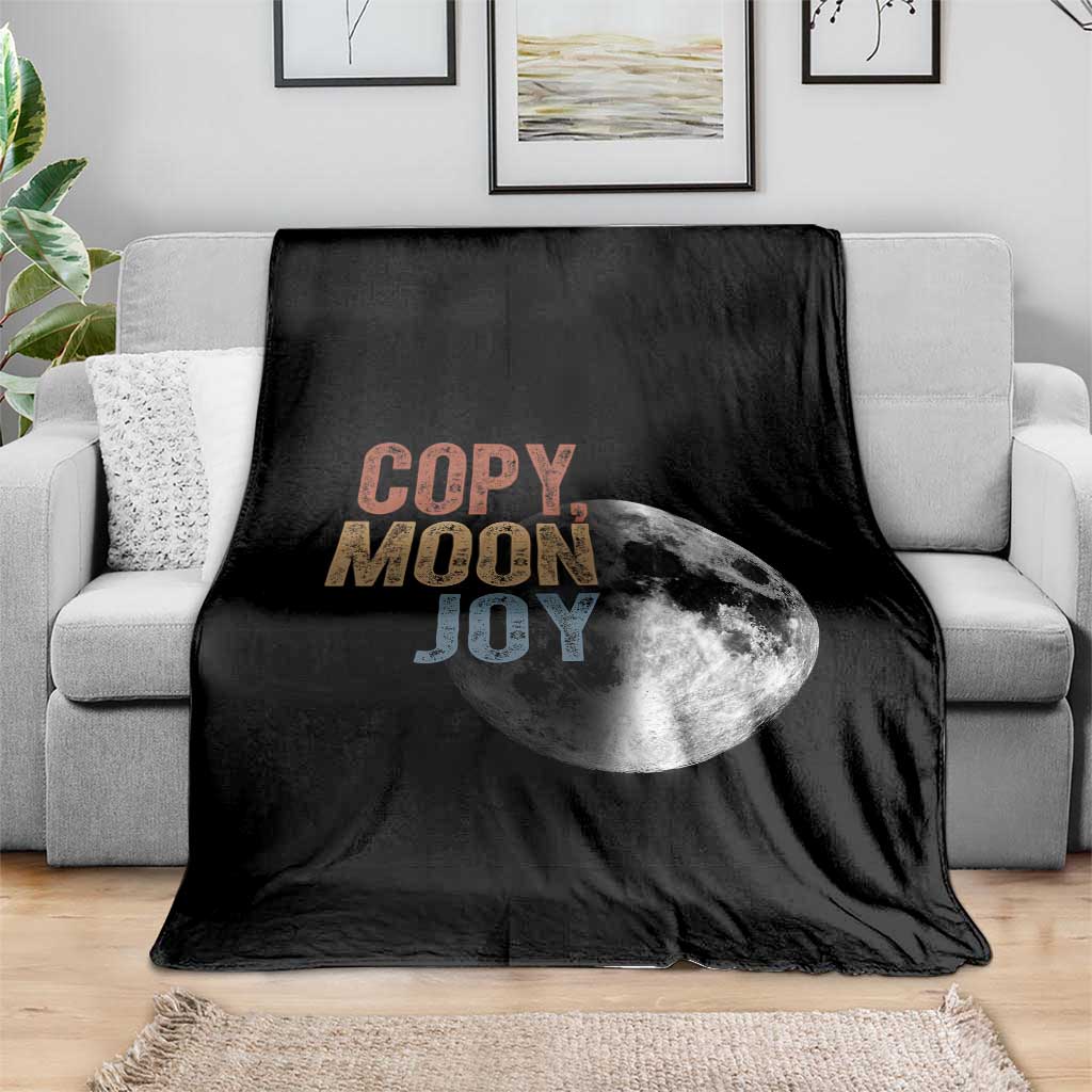 Copy Moon Joy Throw Blanket Funny Lunar Quote Graphic TS14 Print Your Wear