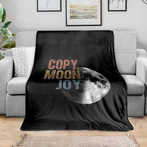 Copy Moon Joy Throw Blanket Funny Lunar Quote Graphic TS14 Print Your Wear