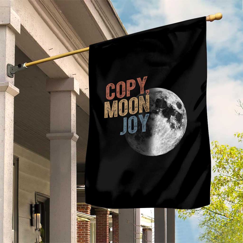 Copy Moon Joy Garden Flag Funny Lunar Quote Graphic TS14 Print Your Wear