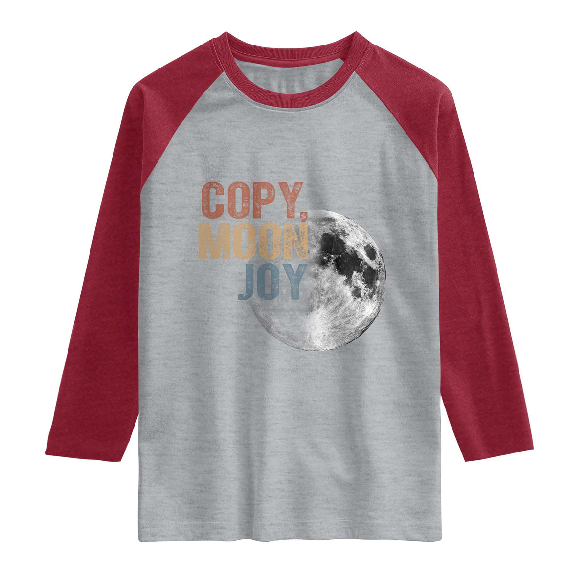 Copy Moon Joy Raglan Shirt Funny Lunar Quote Graphic TS14 Heather Gray Heather Red Print Your Wear