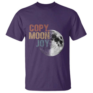 Copy Moon Joy T Shirt Funny Lunar Quote Graphic TS14 Purple Print Your Wear