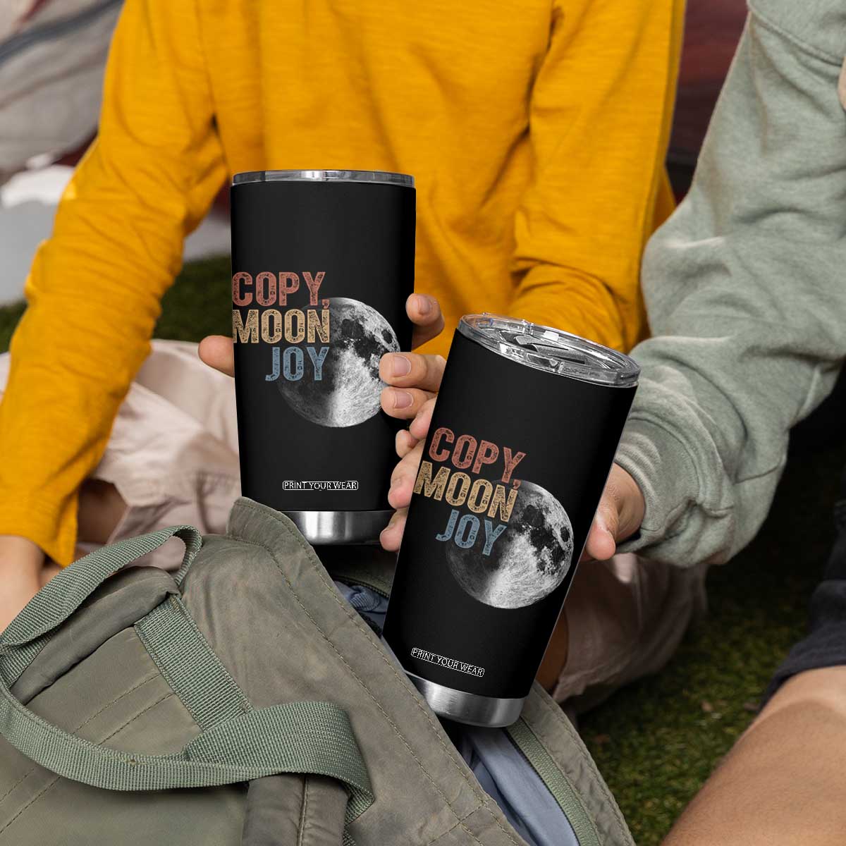 Copy Moon Joy Tumbler Cup Funny Lunar Quote Graphic TS14 Print Your Wear